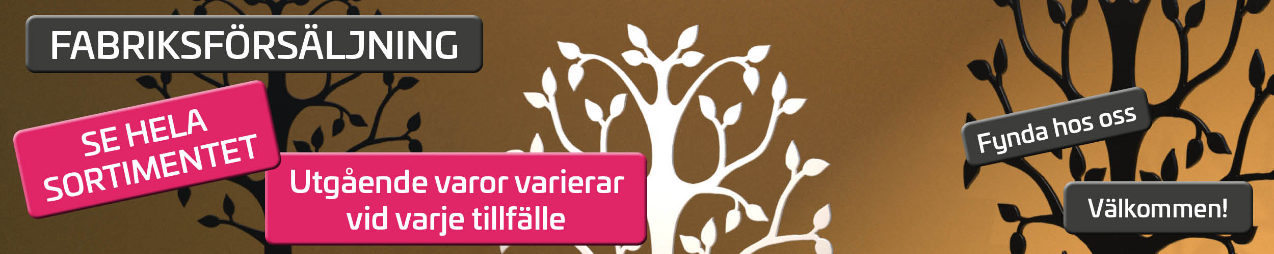 Annons:FAB02 Banner-fabrik_2500x500_02.jpg
